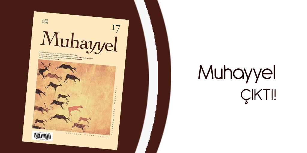 Muhayyel 17 Çıktı!